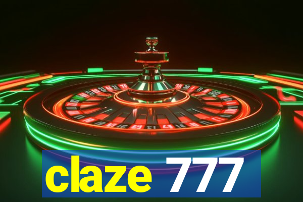 claze 777